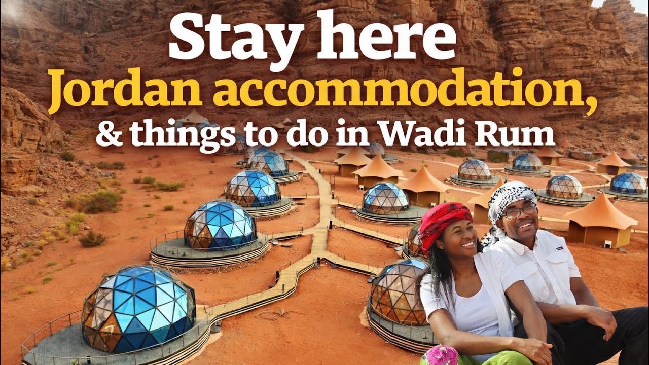 Best Places to Stay in Wadi Rum, Jordan | Sun City Camp Full Review & Desert Experience