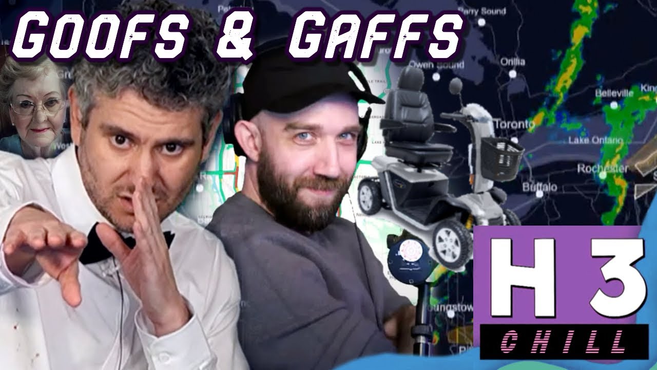 Chill H3 Moments - Goofs & Gaffes