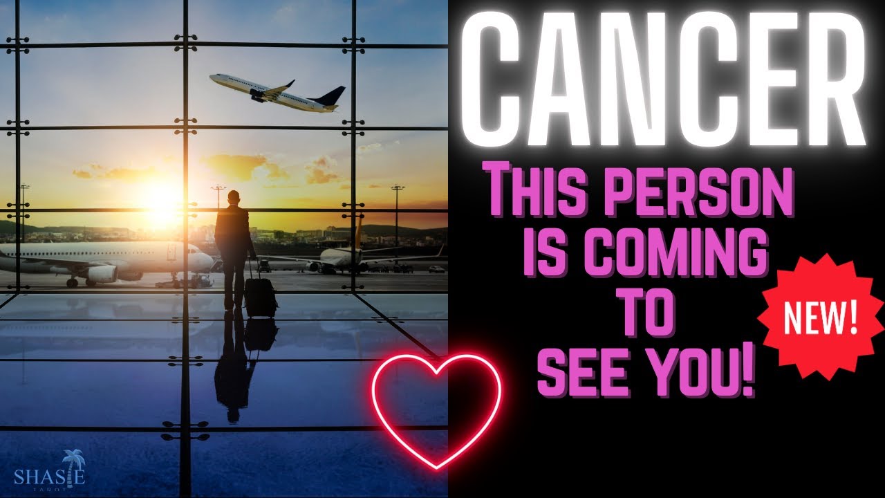 Cancer Tarot | THIS PERSON is COMING to see YOU! ✈️ | PACK your BAGS! Travel 🧳 | Tarot reading 💋LOVE