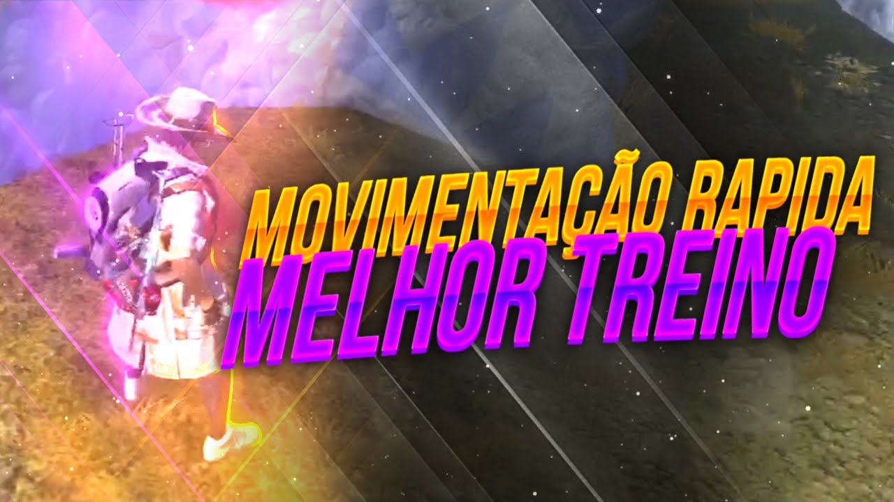 EU TREINO ASSIM MINHA MOVIMENTAÇÃO PRA SE TORNA PRO PLAYER - FREE FIRE