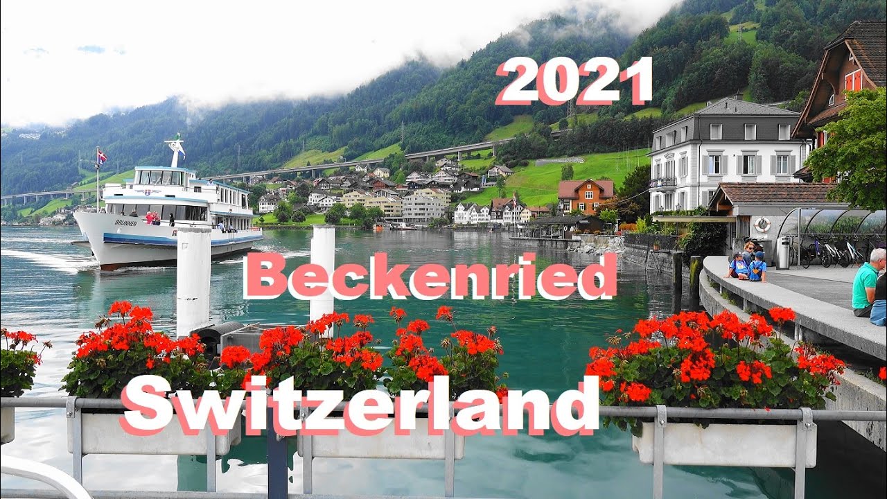 SWITZERLAND - BECKENRIED - Seelisberg - MOUNT RIGI - BUOCHS - Interlaken - Grindelwald - SUIZA