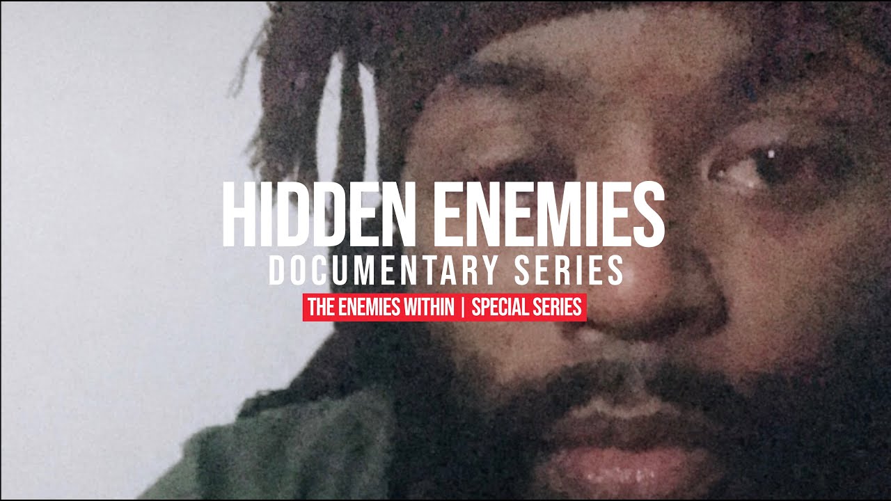 Hidden Enemies - The Enemies Within | Part 1 | The Betrayal of Family