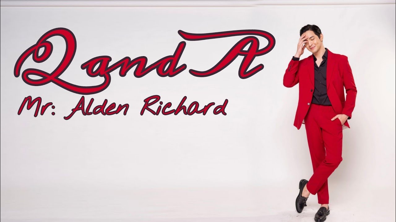 ALDEN RICHARDS VLOG ( Q&A)