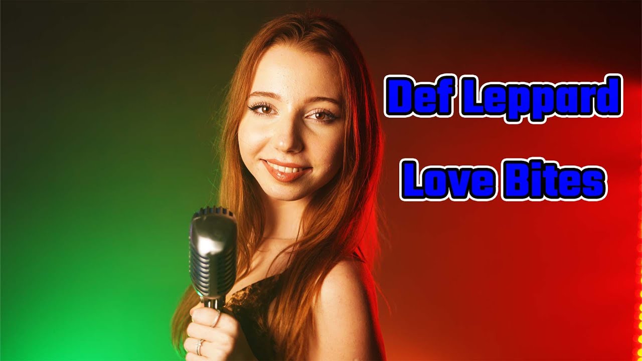 Love Bites (Def Leppard); Cover by Giulia Sirbu