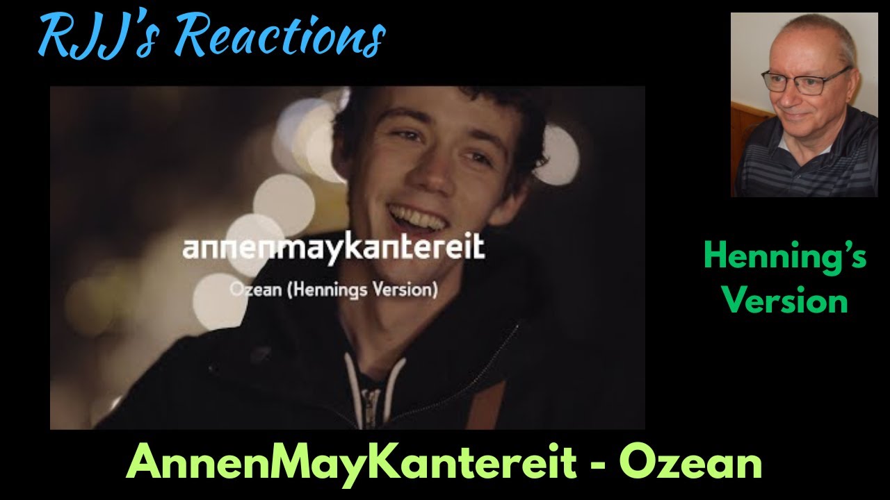 AnnenMayKantereit - Ozean (Henning's version) 🇨🇦 RJJ's Reaction