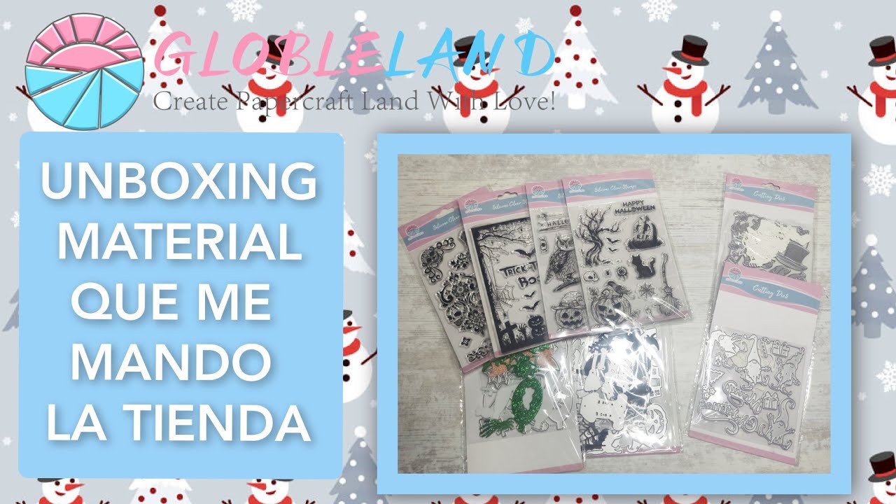 UNBOXING DE TROQUELES Y SELLOS DE HALLOWEEN Y NAVIDAD DE GLOBELAND