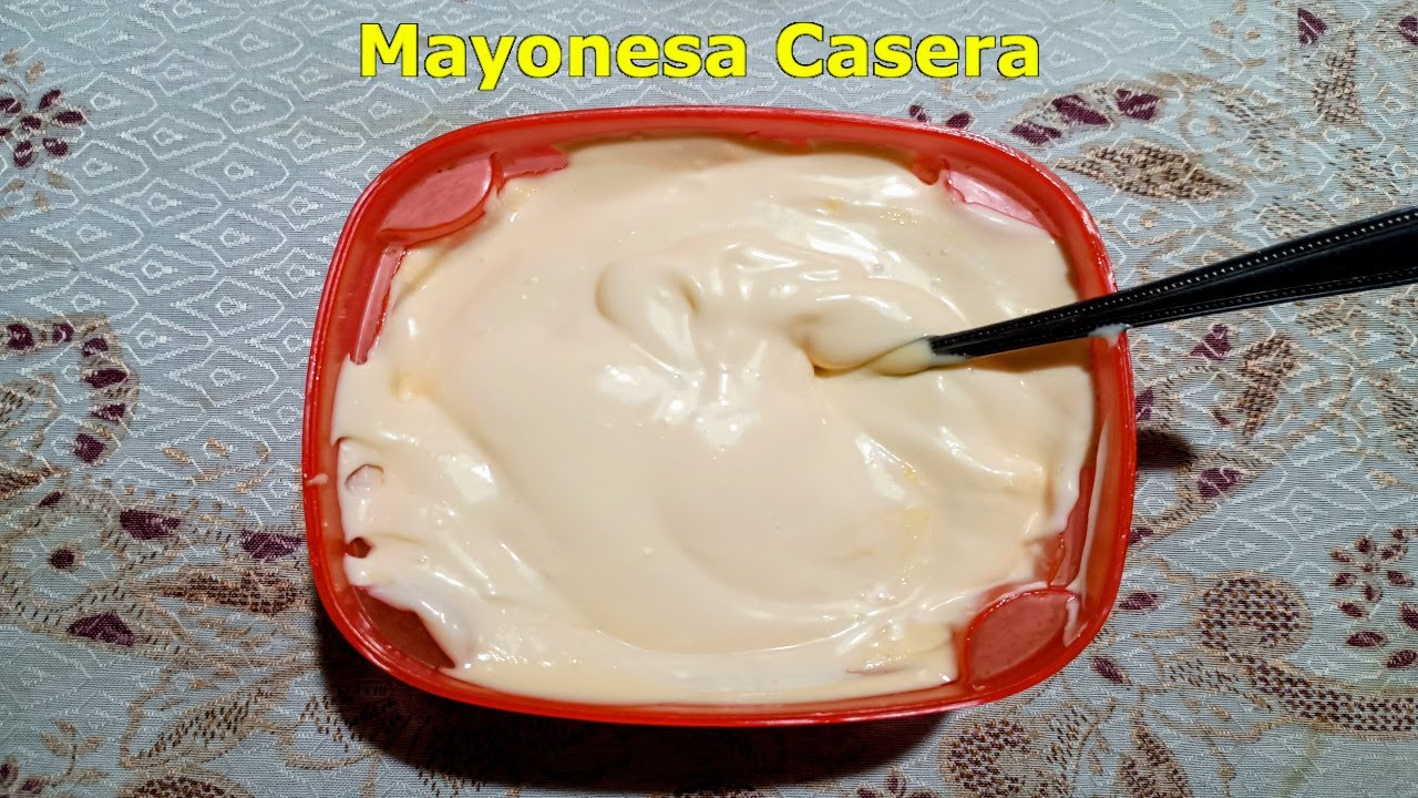 Mayonesa Casera | Artes culinarias de Sebastián