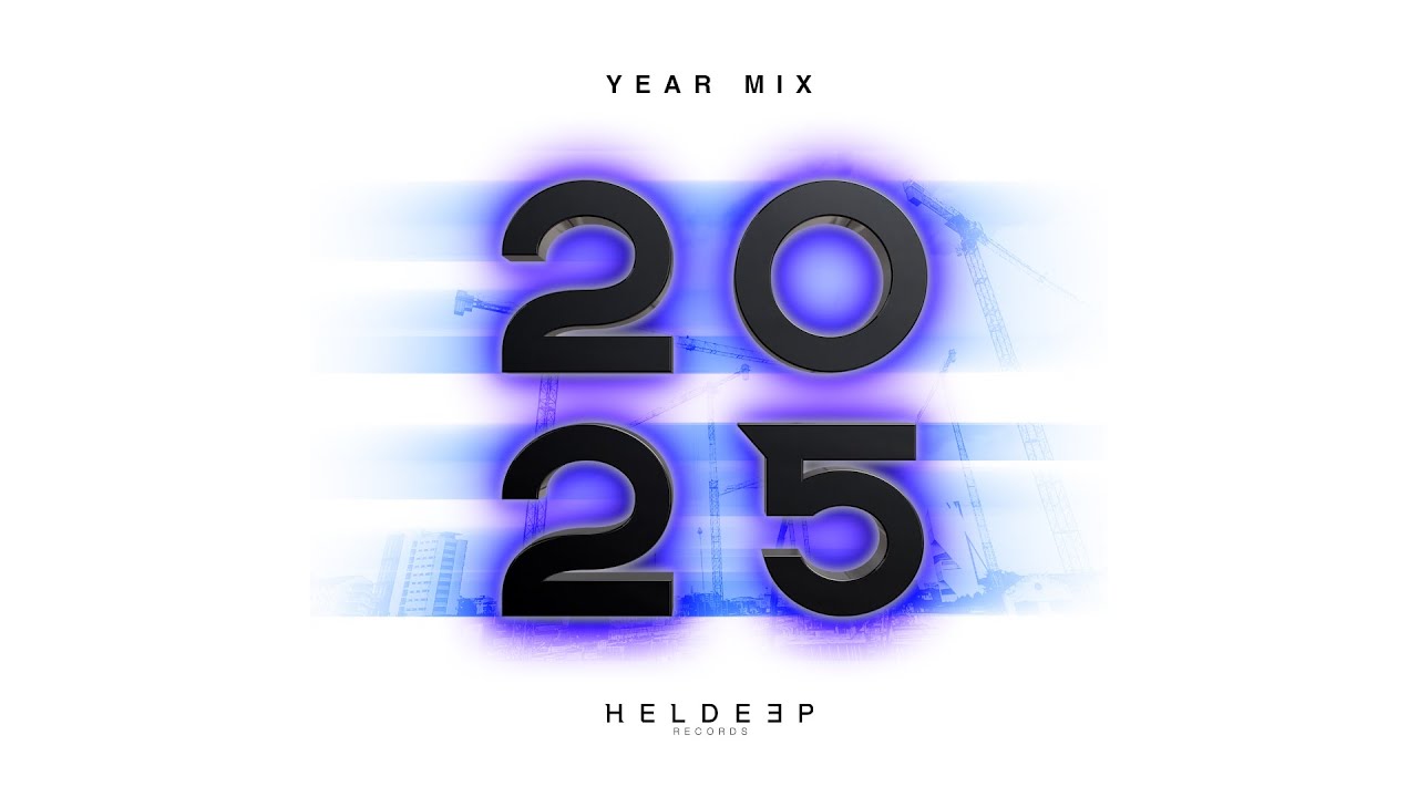 Heldeep Records - End of Year 2025 Mix