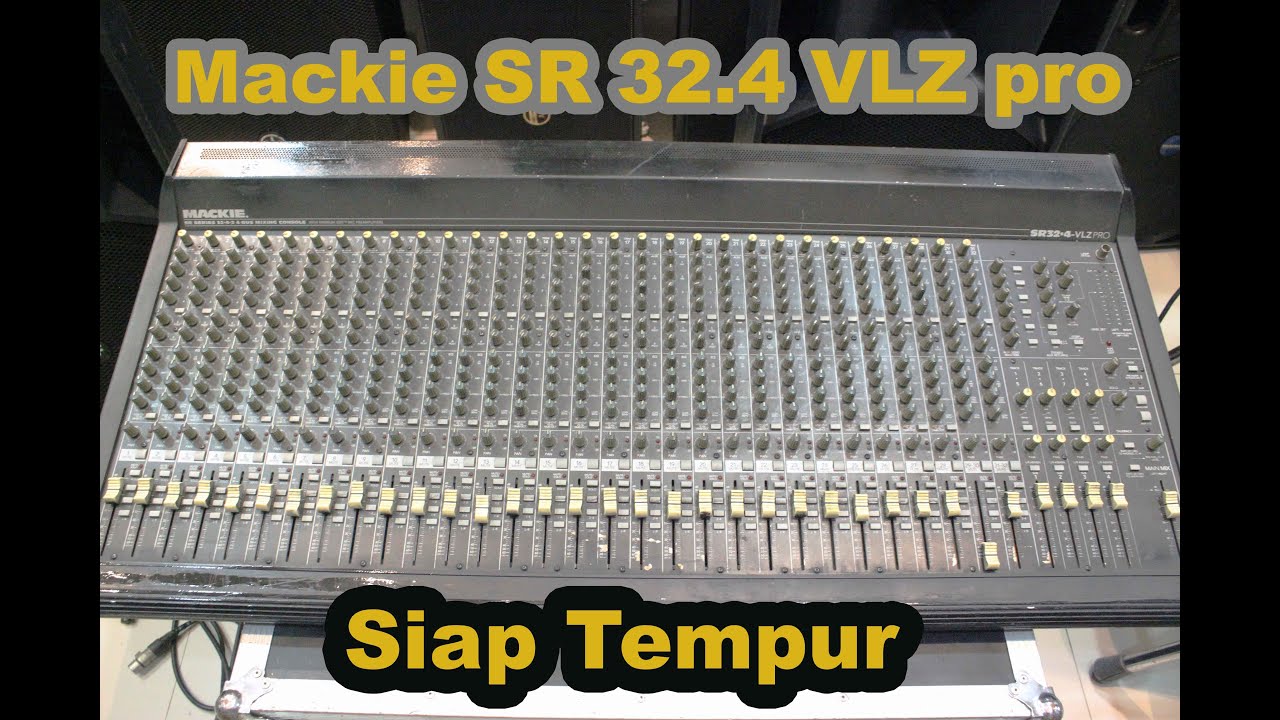 Check mixer Mackie SR 32.4 VLZ PRO