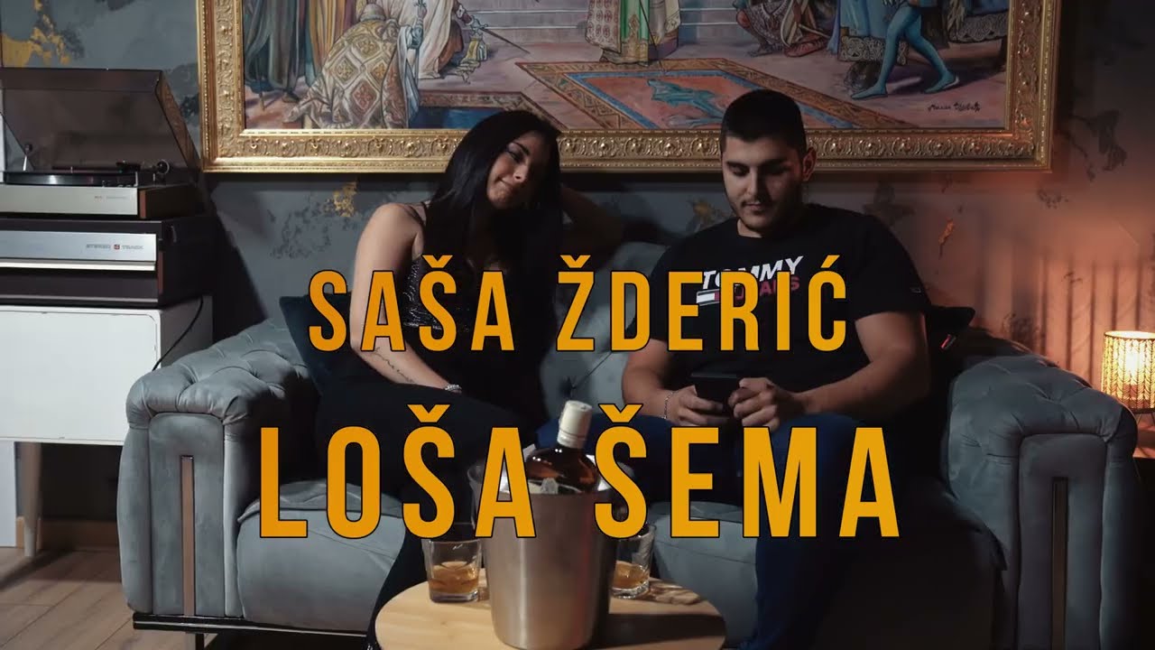 SAŠA ŽDERIĆ - LOŠA ŠEMA