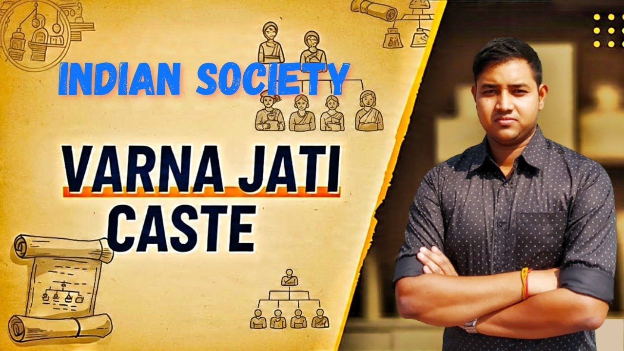 Varna Jati Caste || Difference between Varna Jati and Caste || Indian Society 