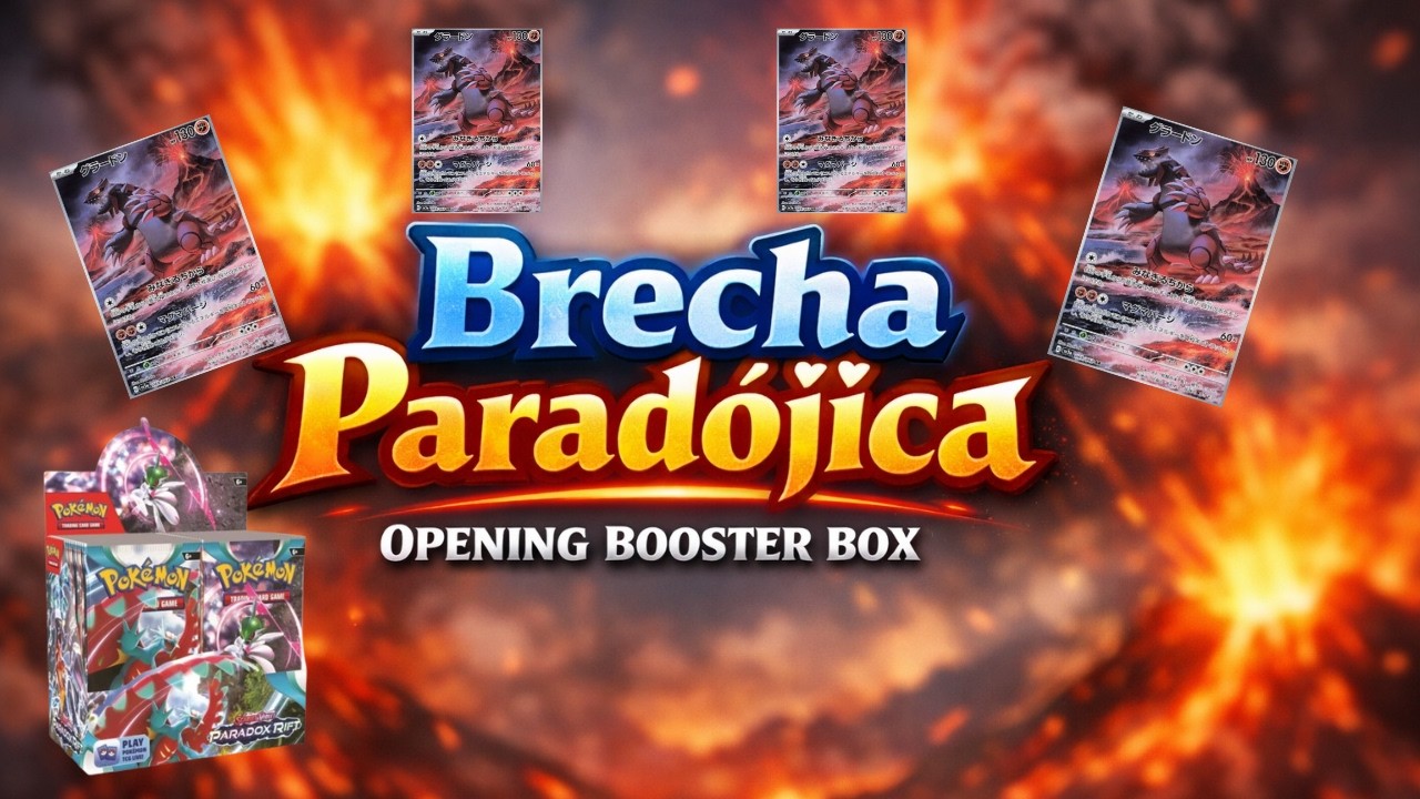 VOLVEMOS A BUSCAR A GROUDON // BOOSTER BOX DE BRECHA PARADÓJICA