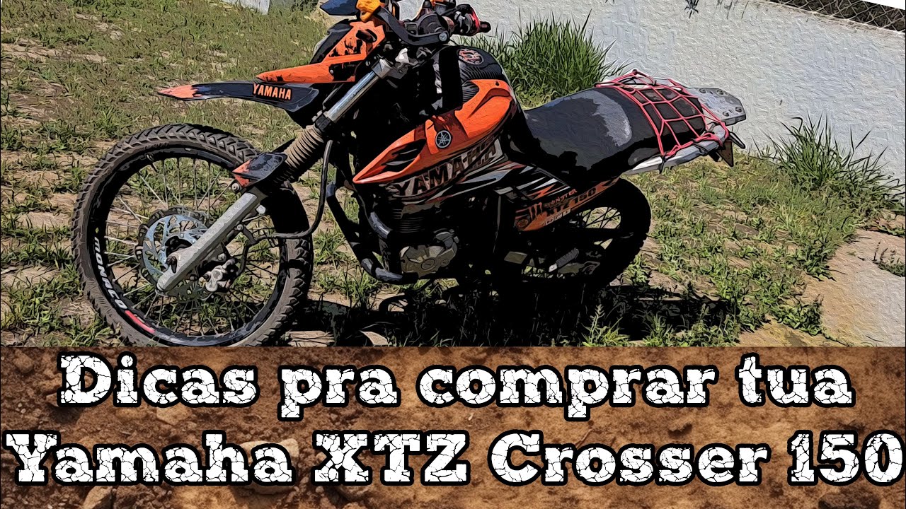 Dicas para Comprar uma Yamaha Crosser 150 usada