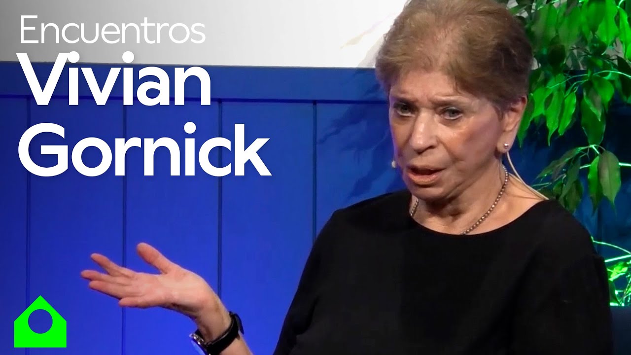 Vivian Gornick. En Primera Persona
