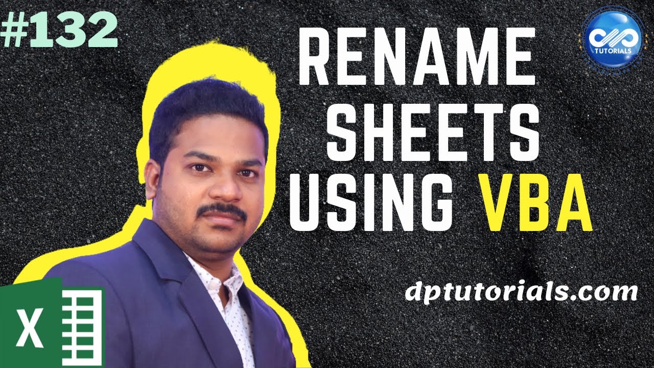 How to RENAME a Sheet using VBA Code in Excel || 4 Ways to Rename Excel Sheets