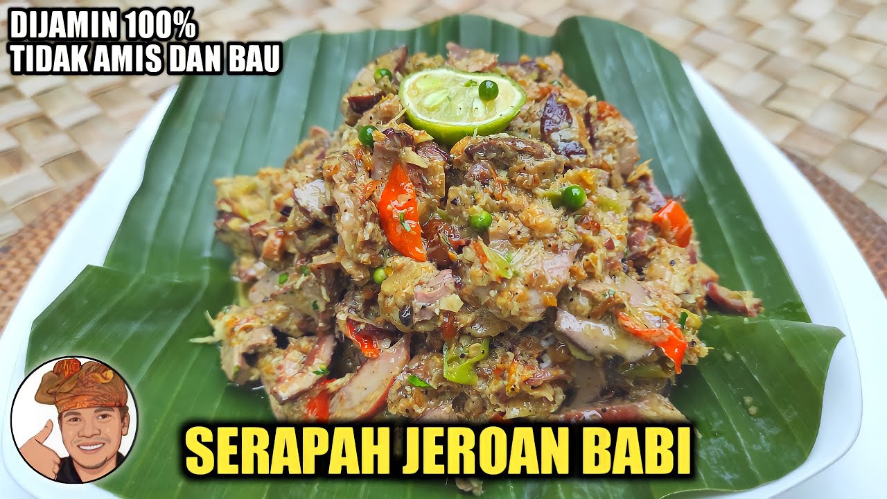 SERAPAH JEROAN BABI - DIJAMIN 100% TIDAK AMIS DAN BAU