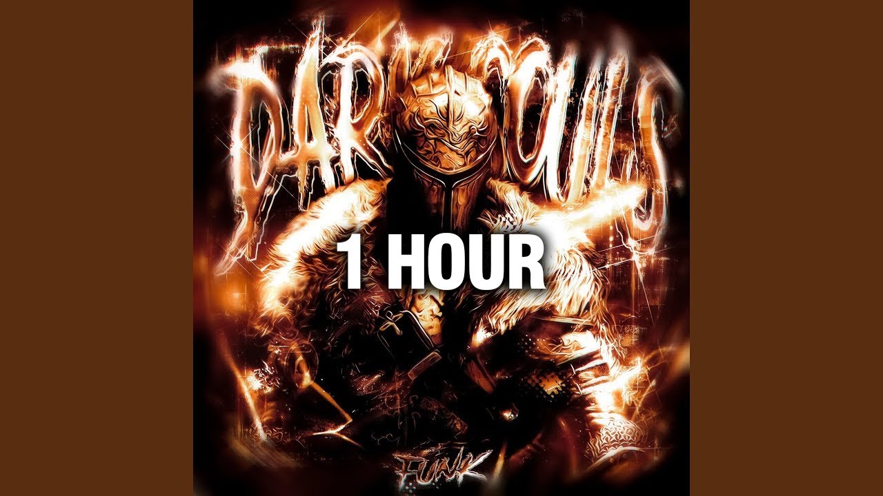 DARK SOULS FUNK (1 HOUR)