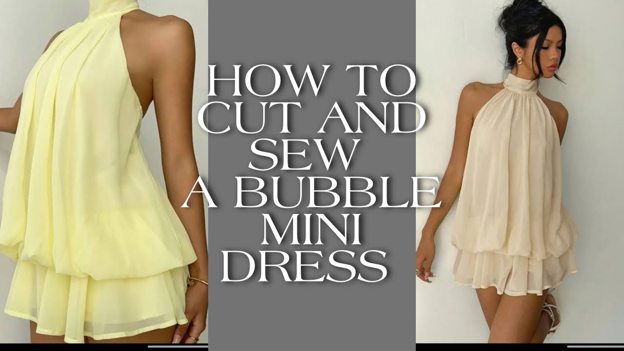 How to cut and sew a bubble mini dress/ Detailed / Beginner friendly 