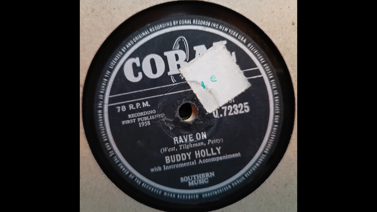 Rave On - Buddy Holly - 78rpm