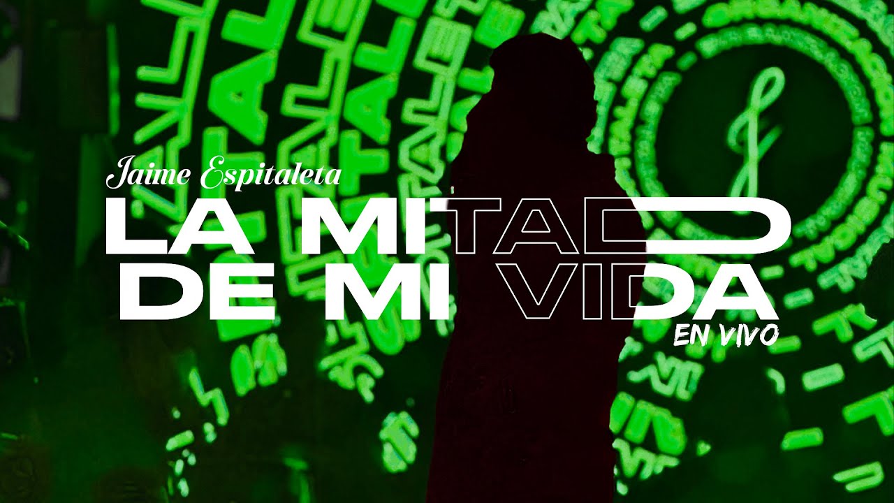 5. La Mitad De Mi Vida (En Vivo) - Jaime Espitaleta | Live From Bogotá