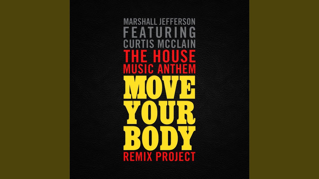 Move Your Body (Maurice Joshua Vocal Mix)