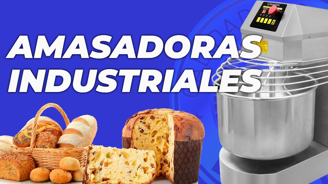 TUTORIAL - AMASADORAS INDUSTRIALES DAKOTA