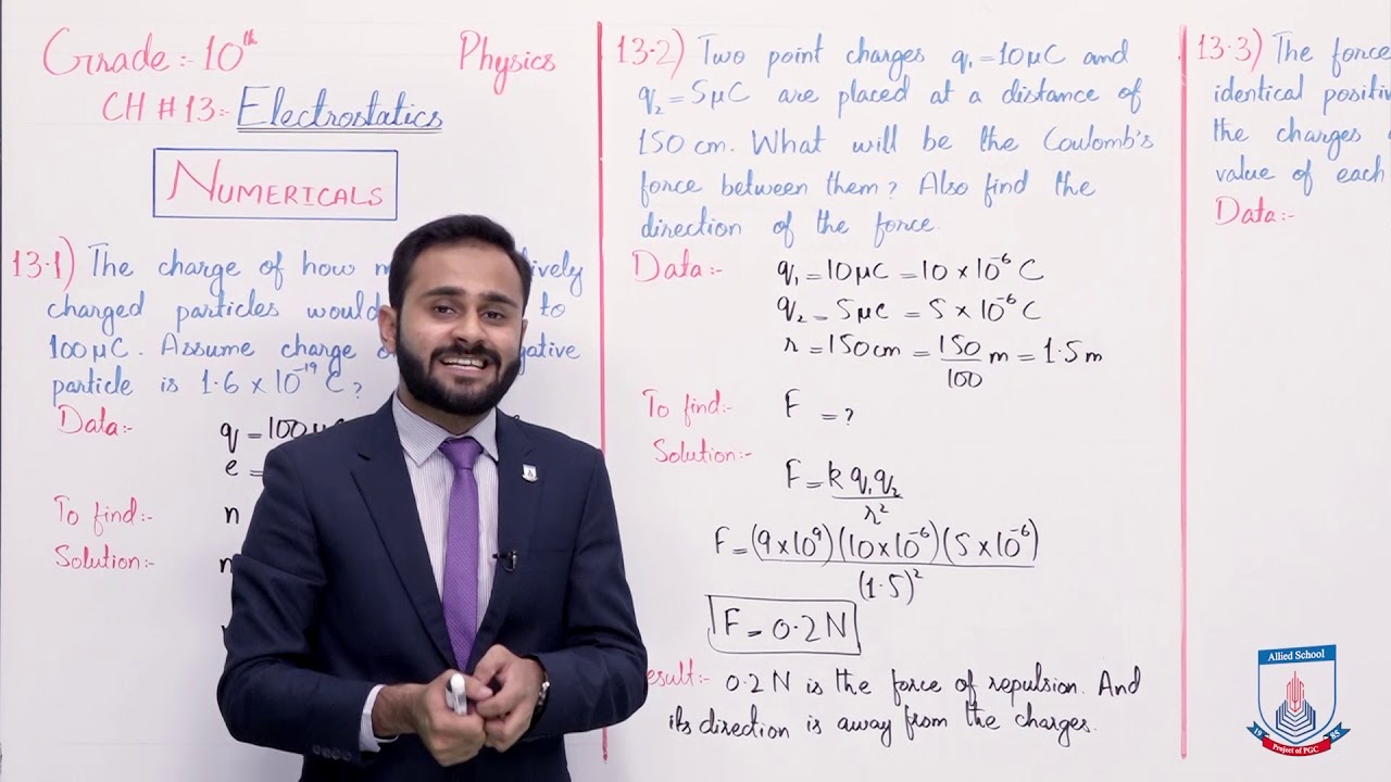 Class 10 - Physics - Chapter 13 - Lecture 18 Numericals (13.1 to 13.4) - Allied Schools