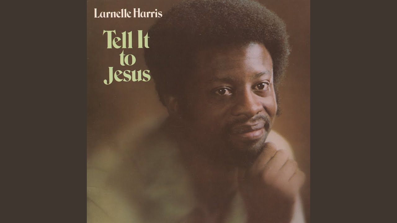 Tell It To Jesus