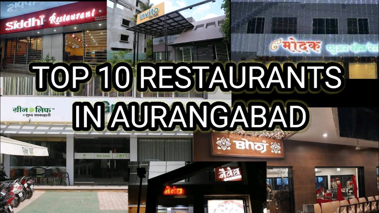 Top 10 Restaurants in Aurangabad...#Aurangabad#Aurangabadbeats