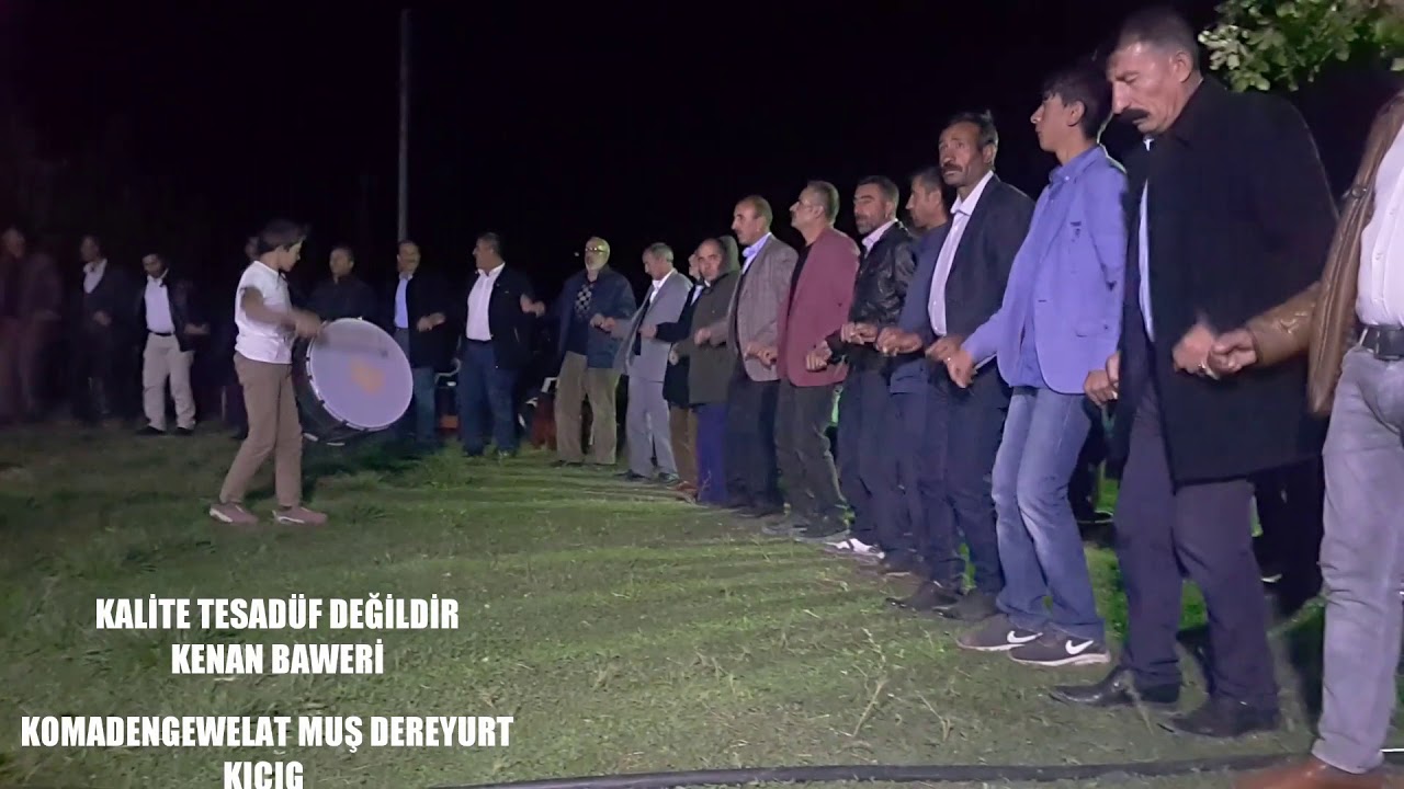 Muş DEREYURT KICIG TA KENAN BAWERİ