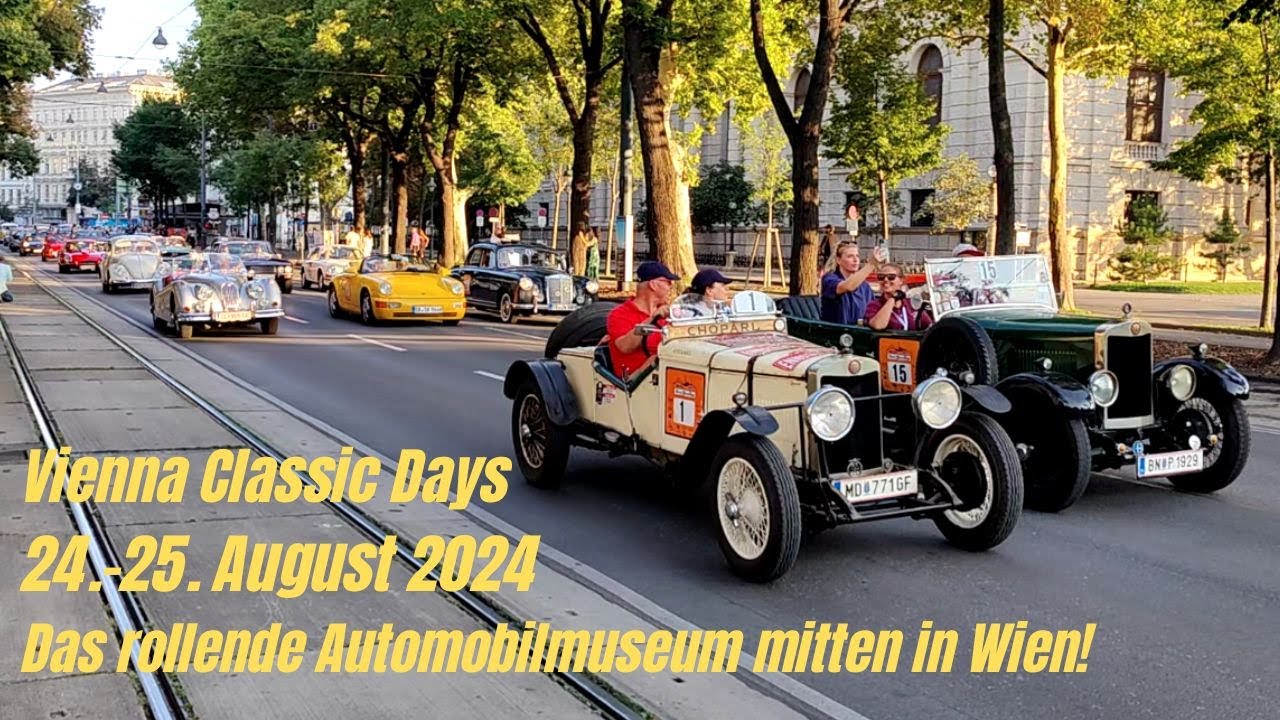 WIEN - Vienna Classic Days - Tag 1 - Oldtimertreffen 2024