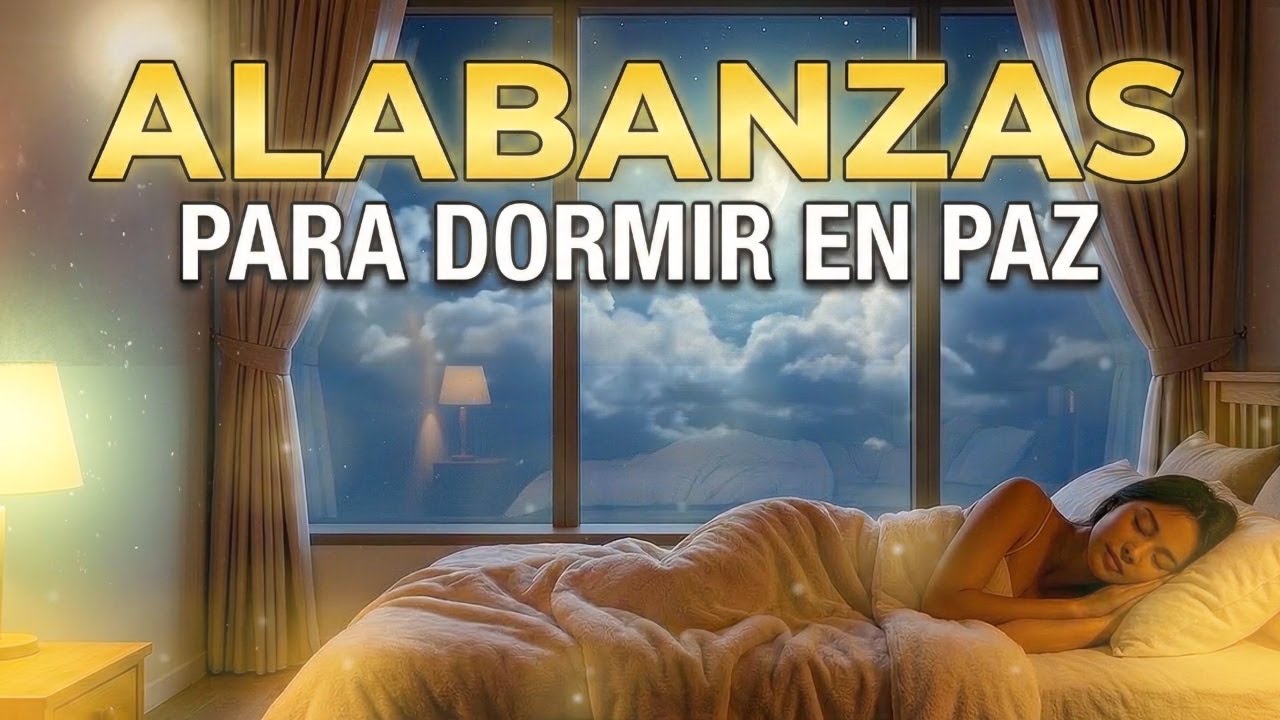 ALABANZAS de PAZ 🌙 Música Cristiana que Calma tu Mente - Vol 1