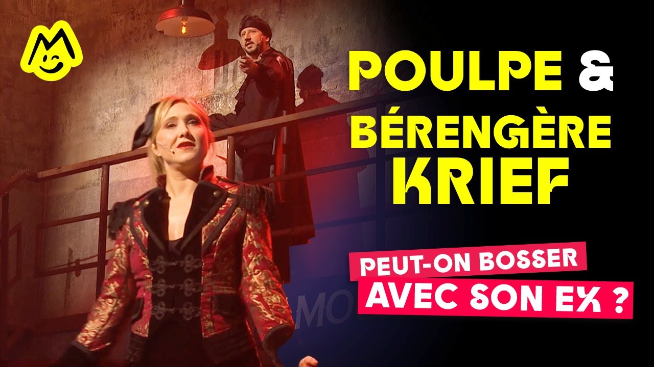Poulpe & B&eacute;reng&egrave;re Krief &ndash; Peut-on bosser avec son ex ?