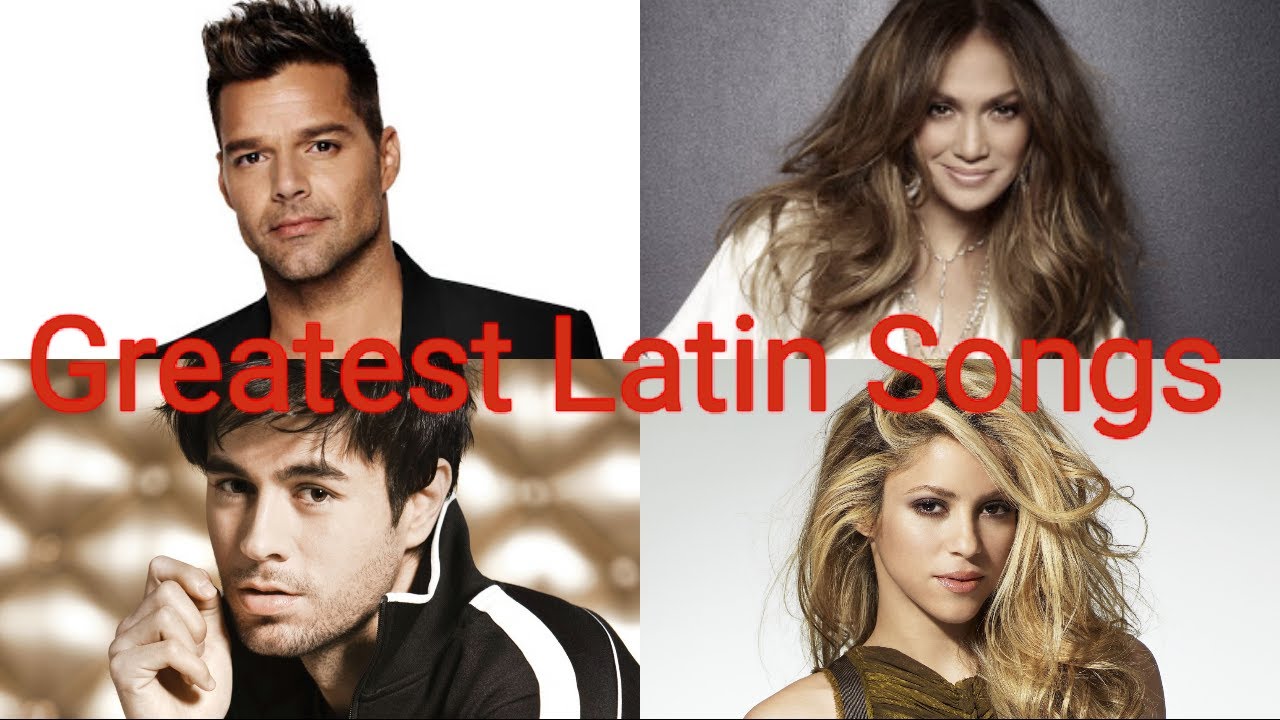 Top 50 Greatest Latin Songs Of All Time