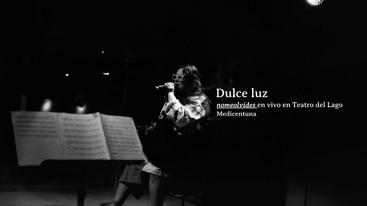 Medicentuna | Dulce luz (en vivo en Teatro del Lago)
