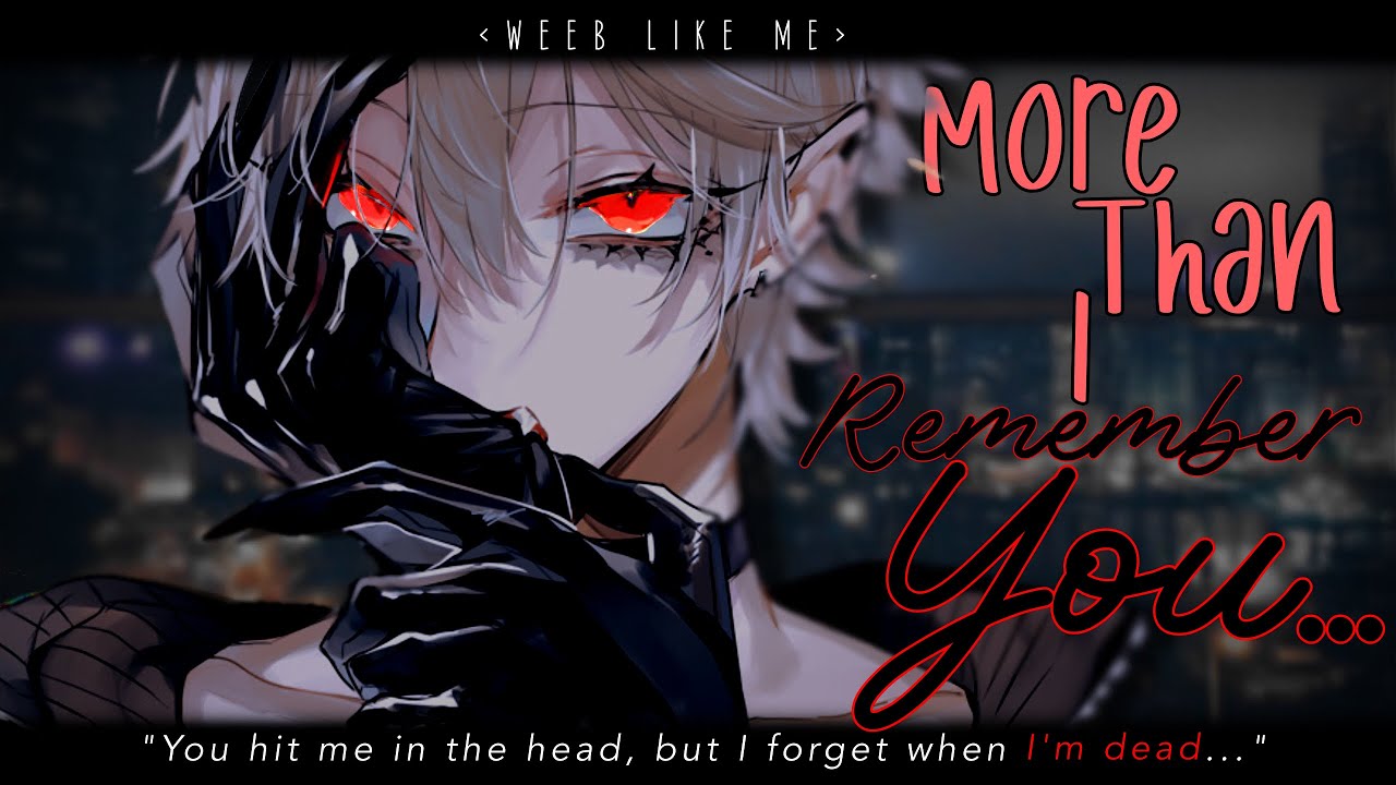 Nightcore » More Than I Remember You [LV]
