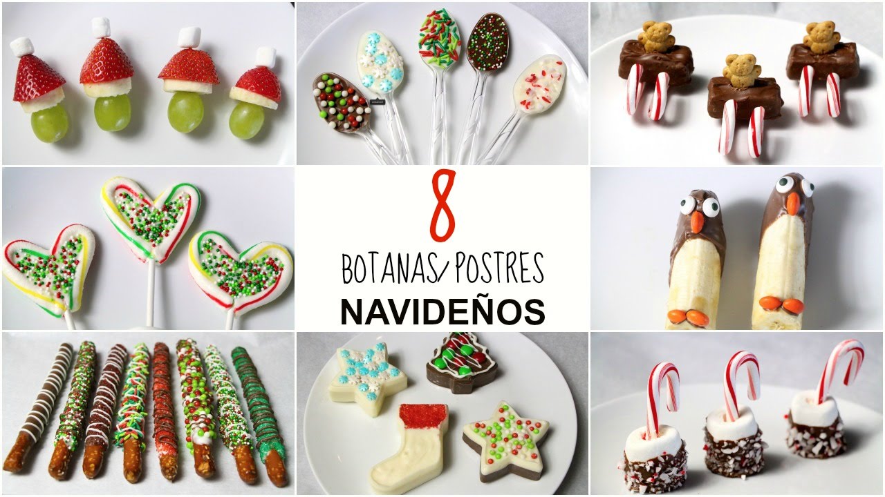 8 BOTANAS/POSTRES NAVIDEÑOS!