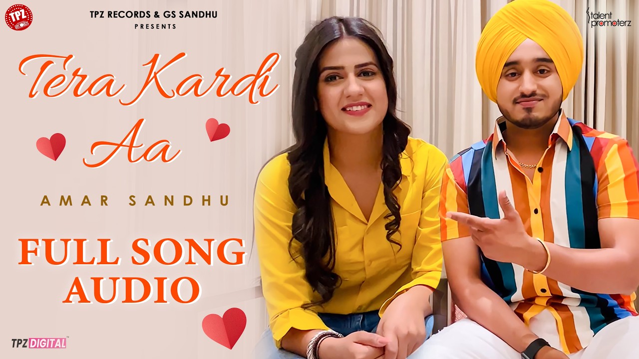 Tera Kardi Aa |Full Audio | Pranjal Dahiya | Amar Sandhu | Punjabi Song 2026 | Romantic Song
