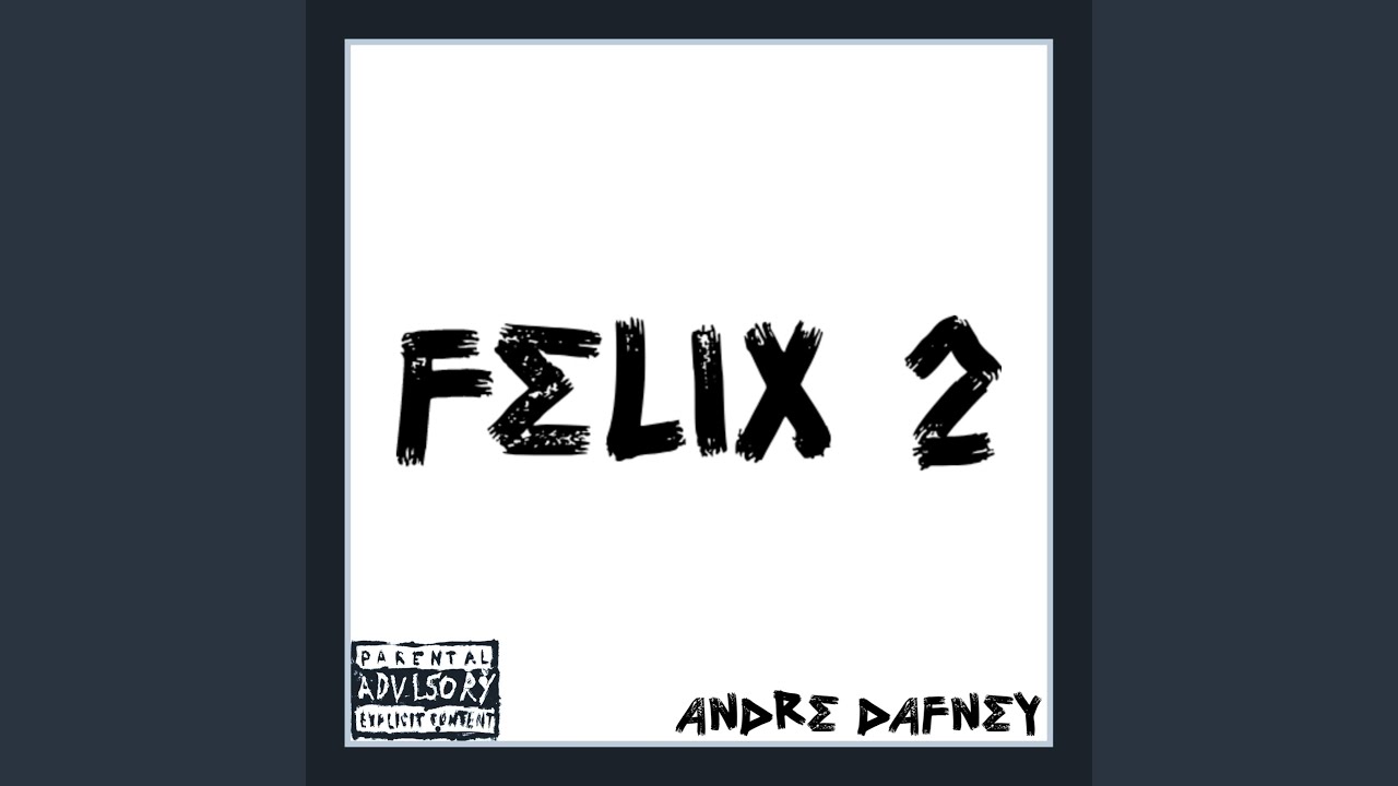 Felix 2 Instrumental