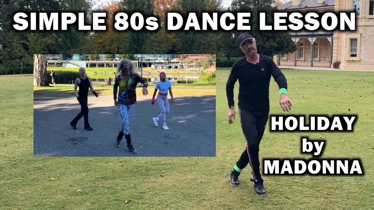 Holiday - Simple 80s Dance - Madonna