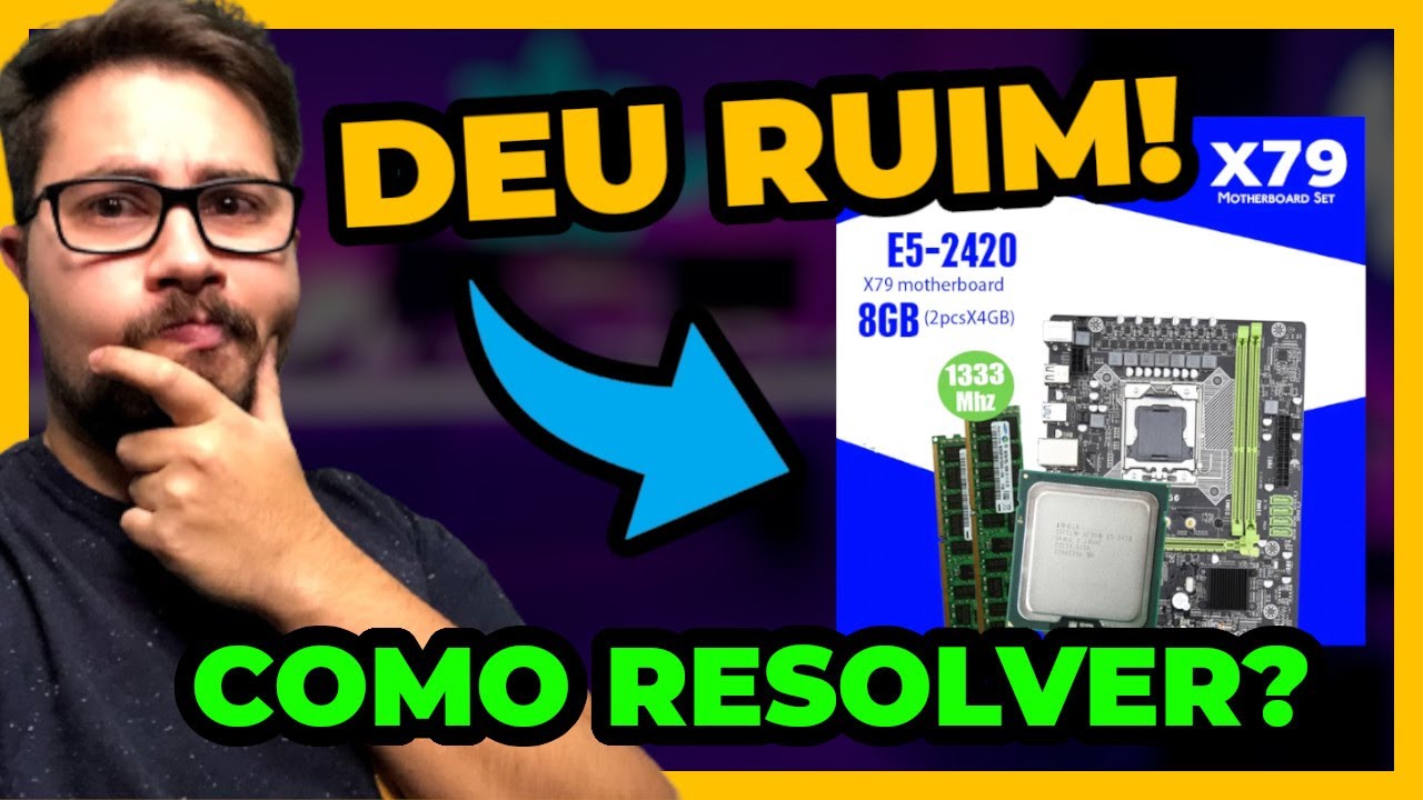 COMPREI UM KIT X79 BARATO DO ALIEXPRESS E NÃO LIGA! SEM SINAL DE VIDA! O QUE FAZER?