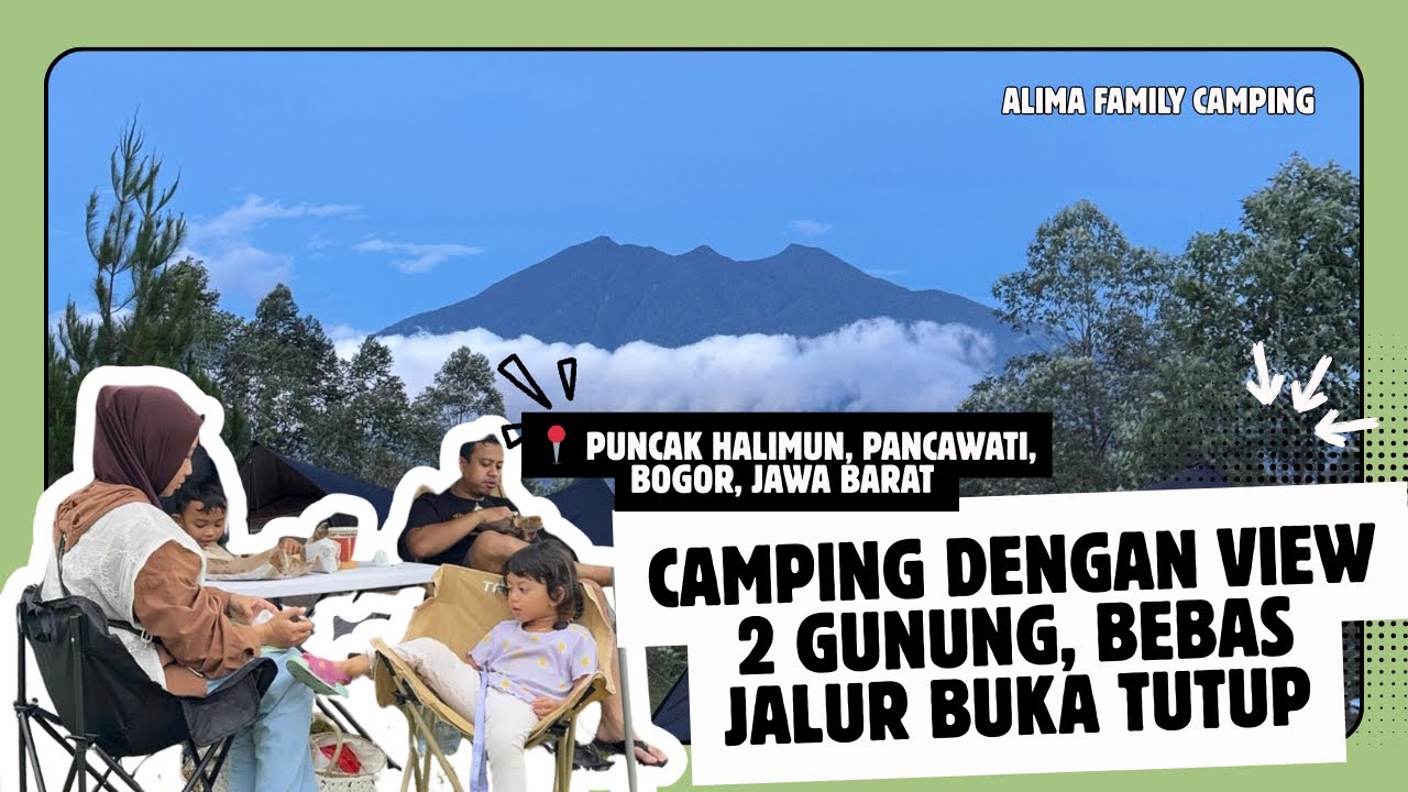 Review Tempat Camping Puncak halimun, Pancawati Bogor, Jawa Barat 🏕️