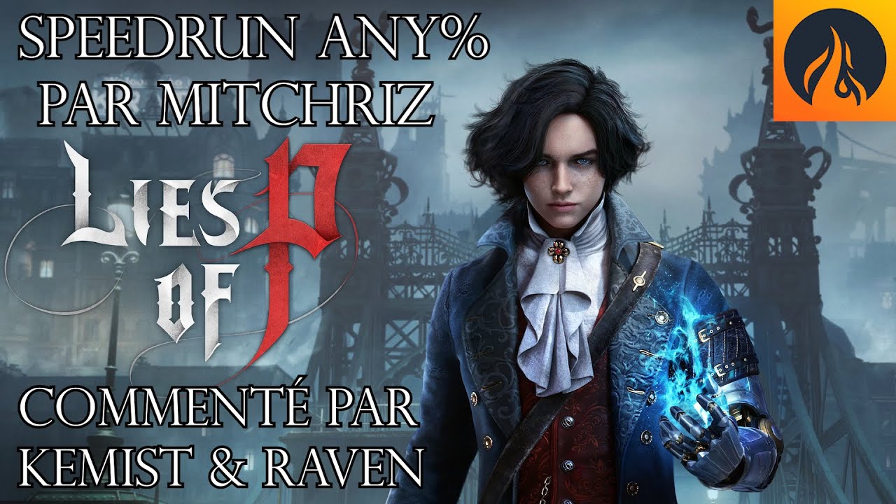 Speedrun Commenté Any% Lies of P avec @KEMIST_C10H15N  | Souls Charity Marathon 2023