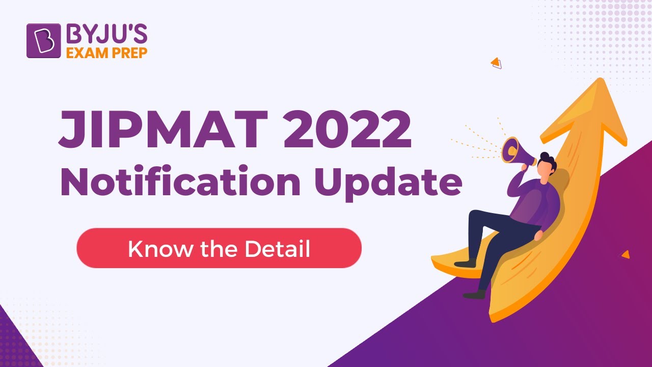 JIPMAT 2022 Notification Update I IIM Jammu 2022 Admissions Process !! I BYJU'S Exam Prep