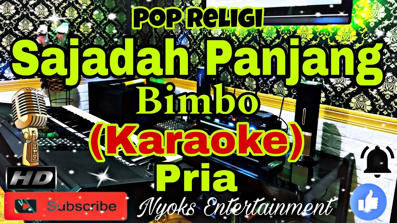 SAJADAH PANJANG - BIMBO (Karaoke) Pop Religi || Nada Pria || C minor