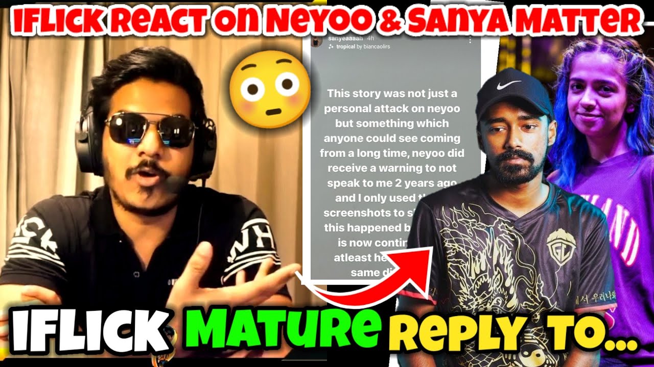iFlick React On Neyoo Matter !!😳 MATURE REPLY TO AUDIENCE 🔥❤️