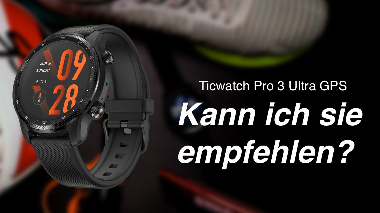 Ticwatch Pro 3 Ultra GPS - Eindruck nach einer Woche
