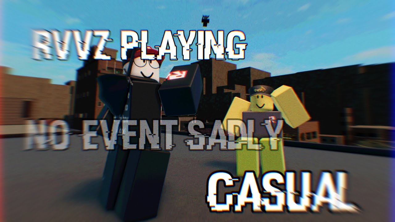 Rvvz joined me in casual | criminality roblox