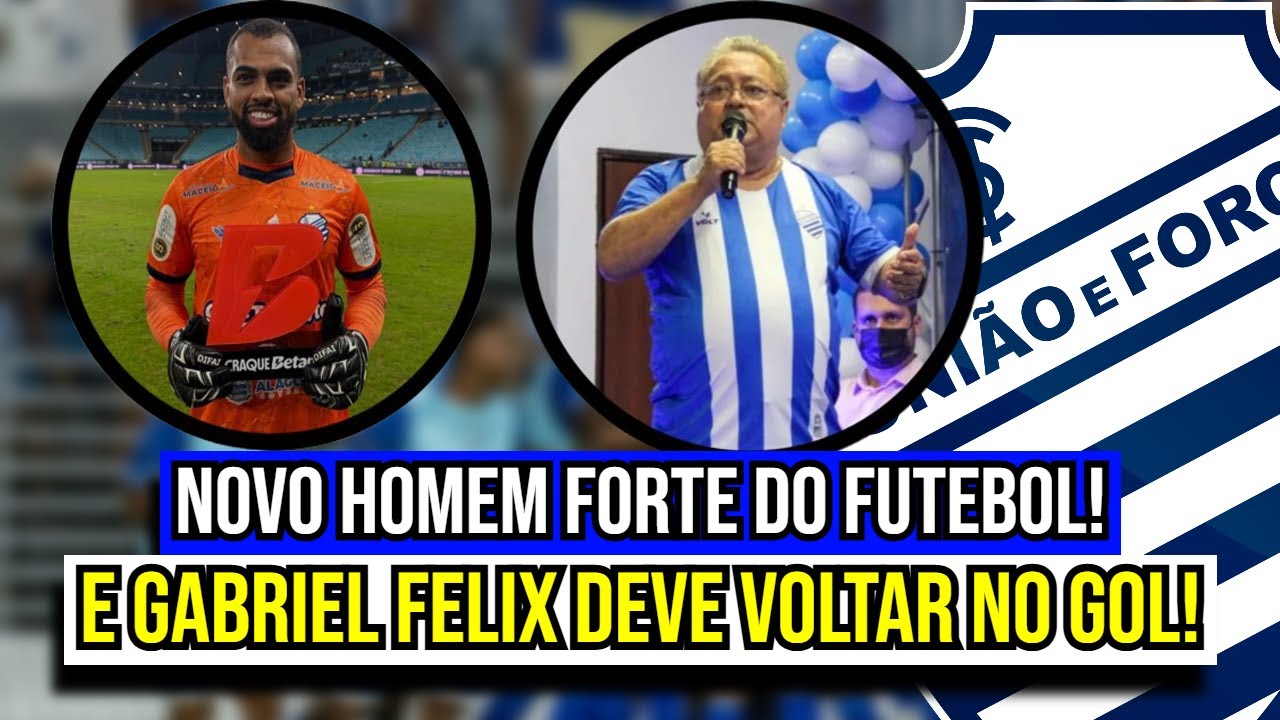 ROBSON RODAS &Eacute; O NOVO SUPERINTENDENTE DE FUTEBOL DO CSA E FELIX PODE VOLTAR AO GOL