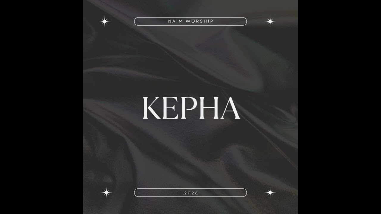 KEPHA 게바 (SOUL HI) | NAIM WORSHIP